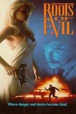 Watch Roots of Evil M4ufreemovies
