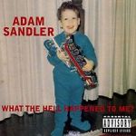 Watch Adam Sandler: What the Hell Happened to Me? (TV Special 1996) M4ufreemovies