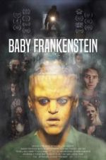 Watch Baby Frankenstein M4ufreemovies