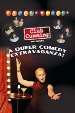 Watch Club Cumming Presents a Queer Comedy Extravaganza! (TV Special 2022) M4ufreemovies