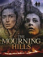 Watch The Mourning Hills M4ufreemovies