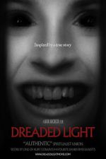 Watch Dreaded Light M4ufreemovies
