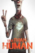 Watch Less Than Human M4ufreemovies