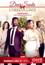 Watch Dear Santa, I Need a Date M4ufreemovies