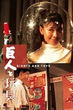 Watch Giants and Toys M4ufreemovies