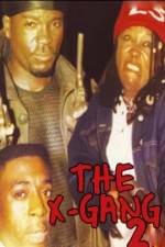 Watch The X-Gang 2 M4ufreemovies