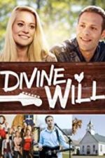 Watch Divine Will M4ufreemovies