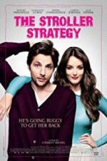 Watch The Stroller Strategy M4ufreemovies