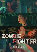 Watch Zombie Fighter M4ufreemovies