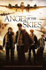 Watch Angel of the Skies M4ufreemovies