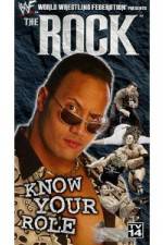 Watch WWE The Rock  Know Your Role M4ufreemovies