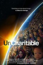 Watch Uncharitable M4ufreemovies