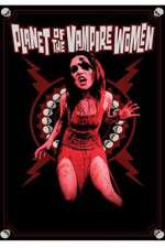Watch Planet of the Vampire Women M4ufreemovies