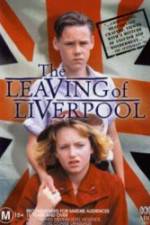 Watch The Leaving of Liverpool M4ufreemovies