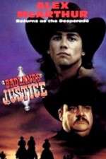 Watch Desperado: Badlands Justice M4ufreemovies