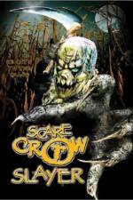 Watch Scarecrow Slayer M4ufreemovies