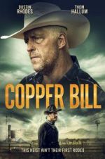 Watch Copper Bill M4ufreemovies