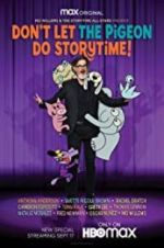 Watch Don\'t Let The Pigeon Do Storytime M4ufreemovies