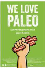 Watch We Love Paleo M4ufreemovies