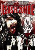 Watch Jesus H. Zombie M4ufreemovies