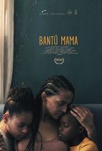 Watch Bantú Mama M4ufreemovies