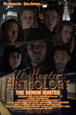 Watch The Hunter\'s Anthology: The Demon Hunter M4ufreemovies