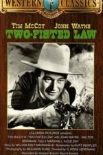 Watch Two-Fisted Law M4ufreemovies