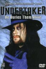 Watch WWE Undertaker - He Buries Them Alive M4ufreemovies