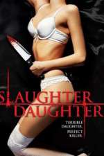 Watch Slaughter Daughter M4ufreemovies