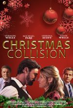 Watch Christmas Collision M4ufreemovies