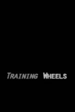 Watch Training Wheels M4ufreemovies