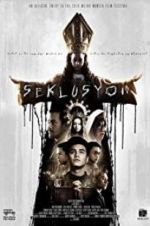 Watch Seklusyon M4ufreemovies