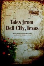 Watch Tales from Dell City, Texas M4ufreemovies
