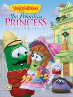 Watch VeggieTales: The Penniless Princess M4ufreemovies