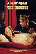Watch A Visit from the Incubus M4ufreemovies