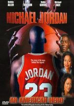 Watch Michael Jordan: An American Hero M4ufreemovies