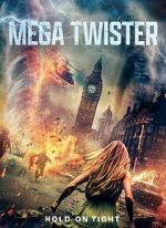 Watch Mega Twisters M4ufreemovies