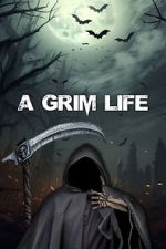 Watch A Grim Life M4ufreemovies