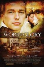 Watch The Work and the Glory M4ufreemovies