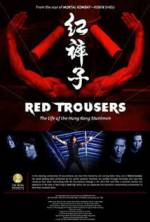 Watch Red Trousers: The Life of the Hong Kong Stuntmen M4ufreemovies