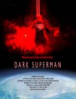 Watch Dark Superman (Short 2016) M4ufreemovies