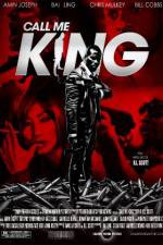 Watch Call Me King M4ufreemovies