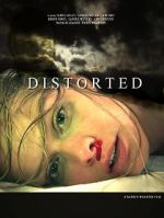 Watch Distorted M4ufreemovies