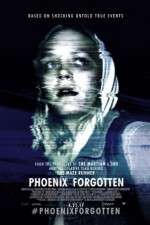 Watch Phoenix Forgotten M4ufreemovies