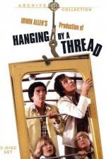 Watch Hanging by a Thread M4ufreemovies
