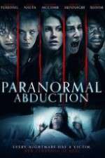Watch Paranormal Abduction M4ufreemovies