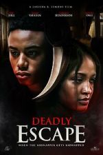 Watch Deadly Escape M4ufreemovies
