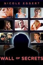 Watch Wall of Secrets M4ufreemovies