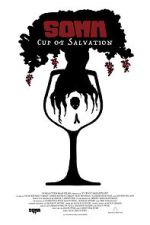 Watch SOMM: Cup of Salvation M4ufreemovies