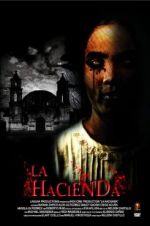 Watch La hacienda M4ufreemovies